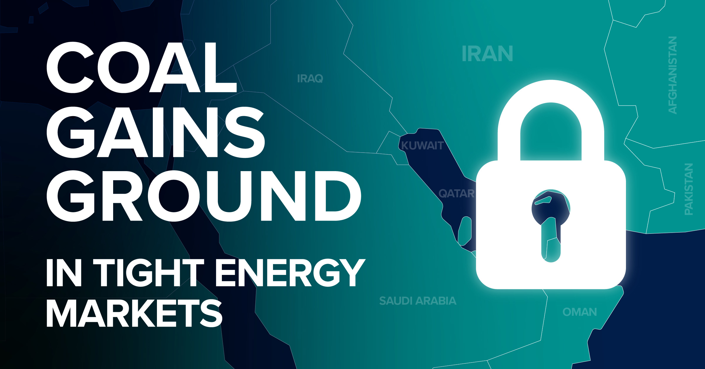 Blue, digital-style illustration of a map of the Strait of Hormuz with a lock over it. The headline is “Coal Gains Ground In Tight Energy Markets.”